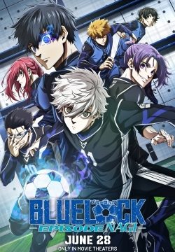 دانلود فیلم Blue Lock: Episode Nagi 2024